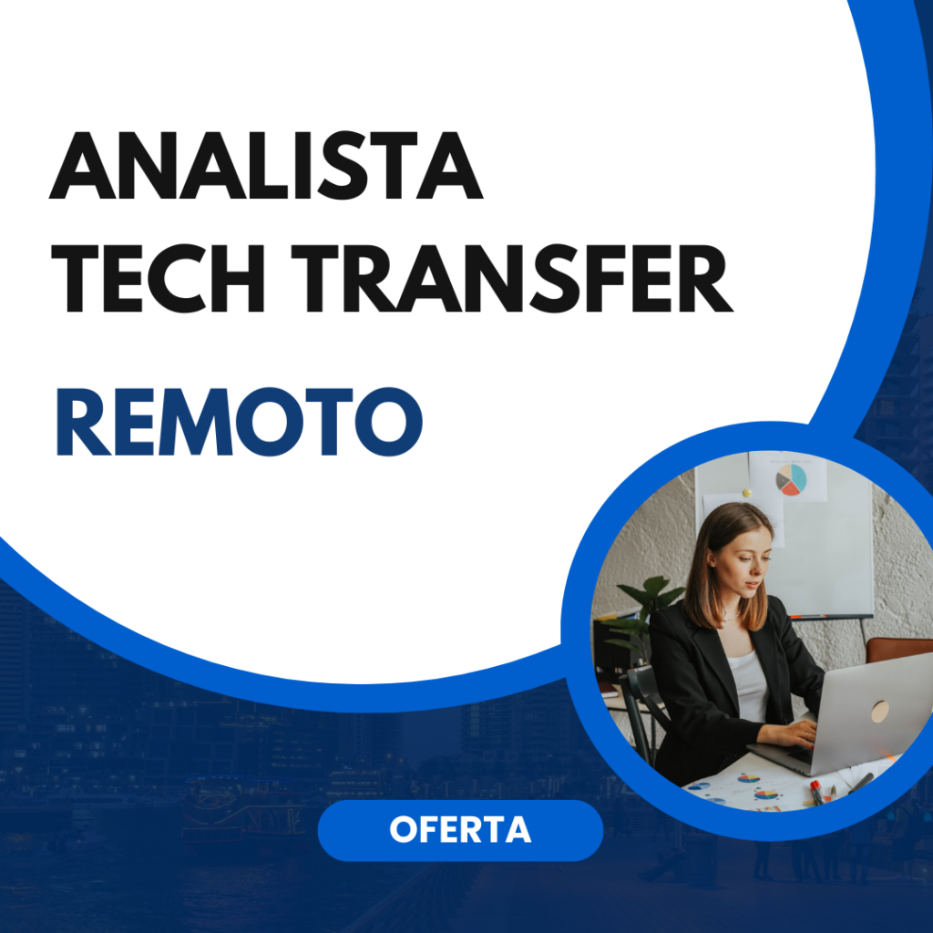 ANALISTA TÉCNICO TECH TRANSFER